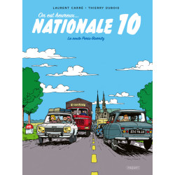 ON EST HEUREUX, NATIONALE 10 !